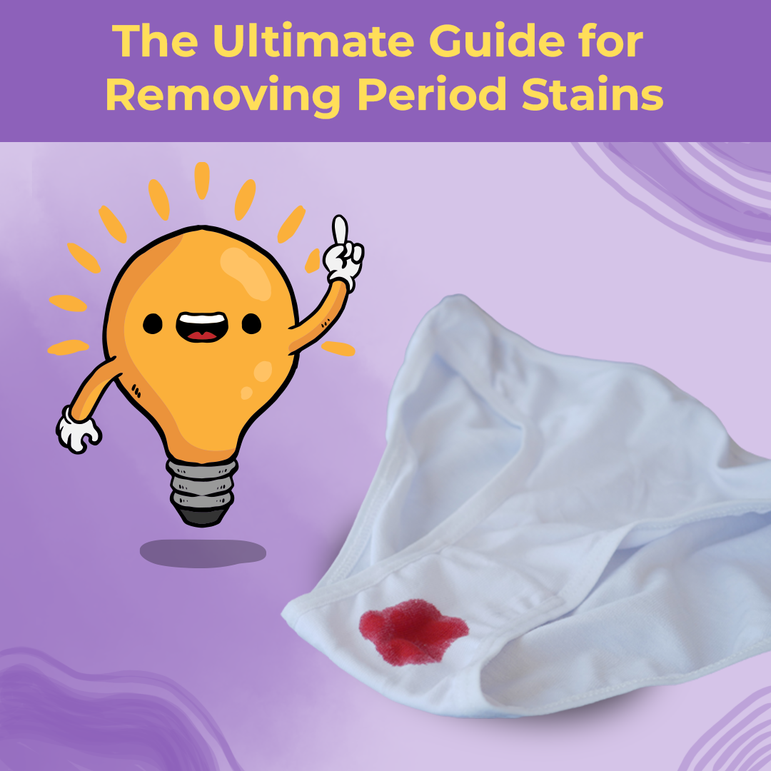 The Ultimate Guide for Removing Period Stains Saathi Ecofriendly
