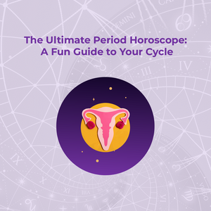 The Ultimate Period Horoscope: A Fun Guide to Your Cycle