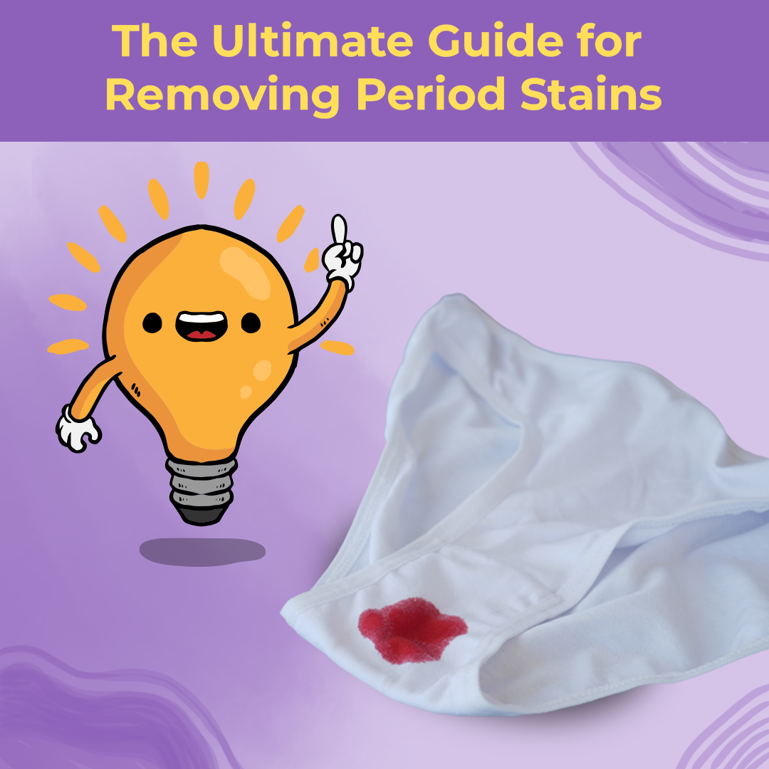 The Ultimate Guide for Removing Period Stains