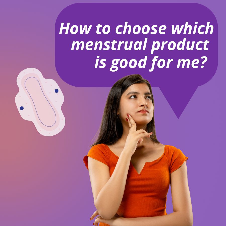 How to choose which menstrual product is good for me